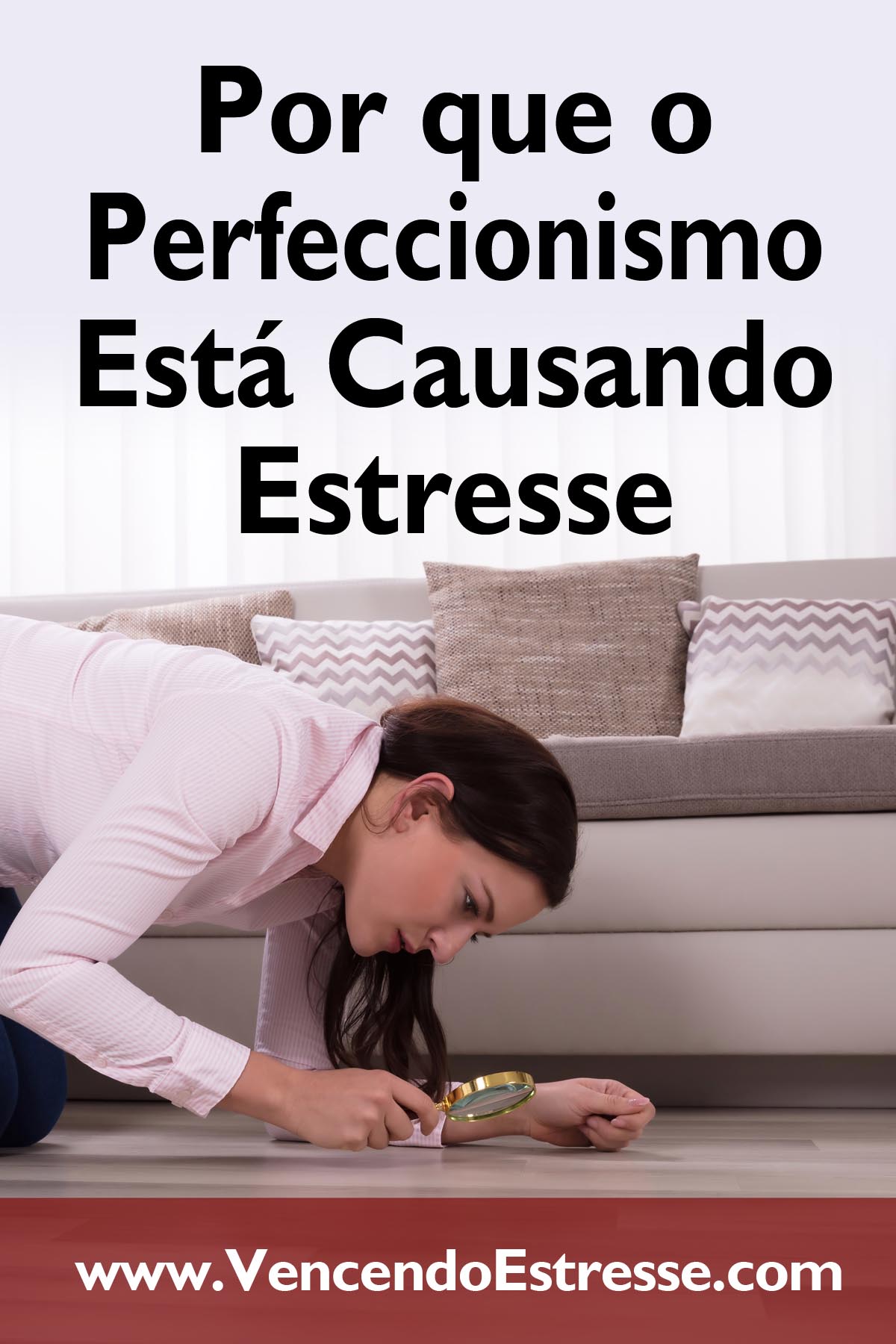 Por que o Perfeccionismo Está Causando Estresse