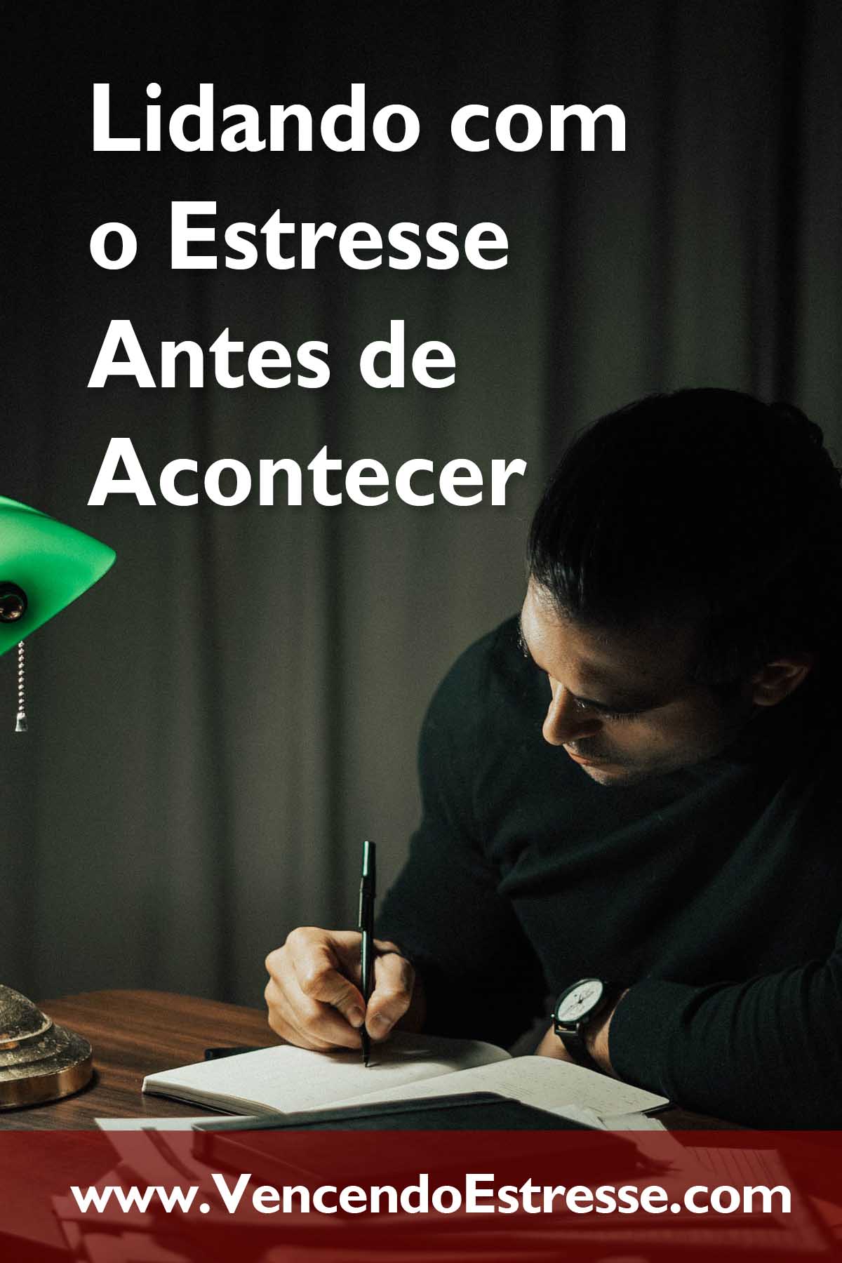 Lidando com o Estresse Antes de Acontecer 
